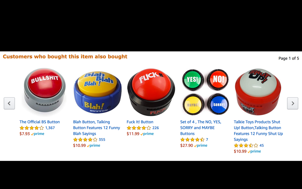 Screenshot of items recommended for purchase on Amazon based on previous buyers' purchases. All are buttons that indicate disagreement or snark.