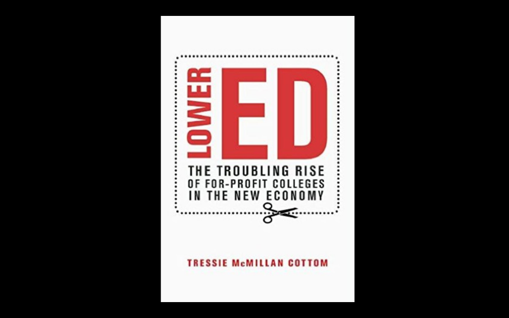 Cover image of Tressie McMillan Cottom's book Lower Ed