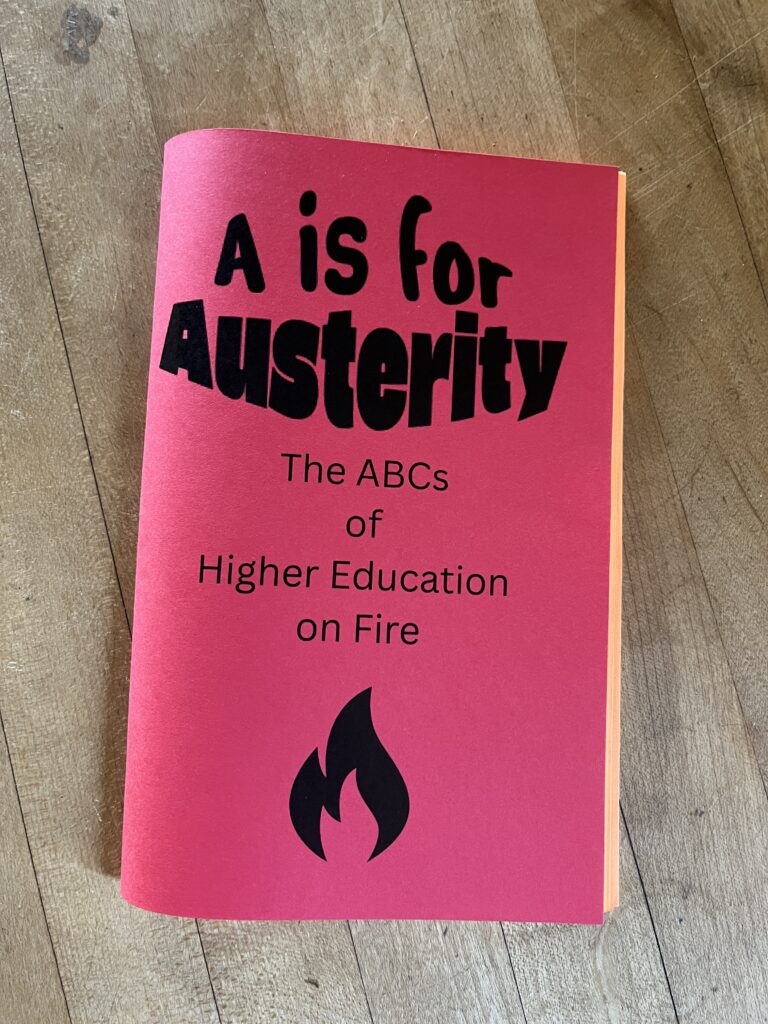 Red zine with title" A us for Austerity: The ABCs of Higher Education on Fire."
